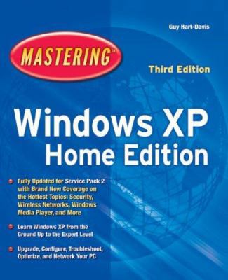 Mastering Windows Xp Home Edition 0782143849 Book Cover