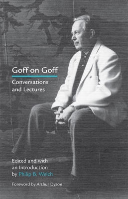 Goff on Goff: Conversations and Lectures 0806156031 Book Cover