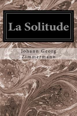La Solitude 1534834249 Book Cover