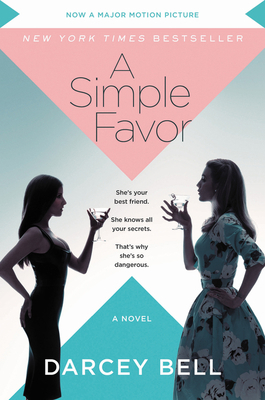 A Simple Favor [Movie Tie-In] 0062878646 Book Cover