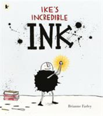 Ikes Incredible Ink 1406355496 Book Cover