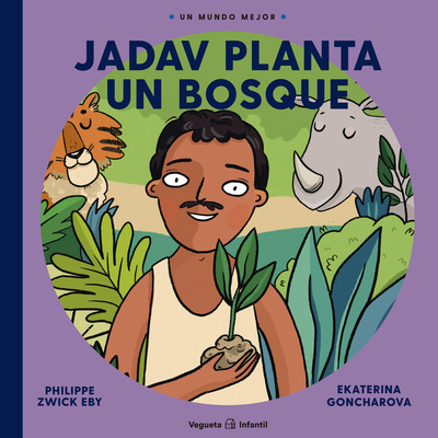 Jadav Planta Un Bosque [Spanish] 8417137661 Book Cover
