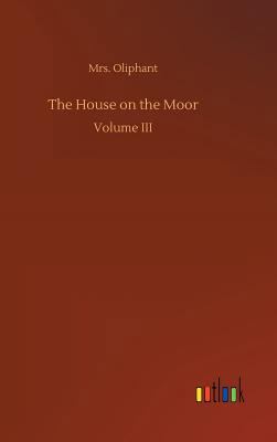 The House on the Moor 3732688186 Book Cover