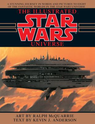 The Illustrated Star Wars Universe (Star Wars) 0553374842 Book Cover