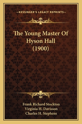 The Young Master Of Hyson Hall (1900) 116515501X Book Cover