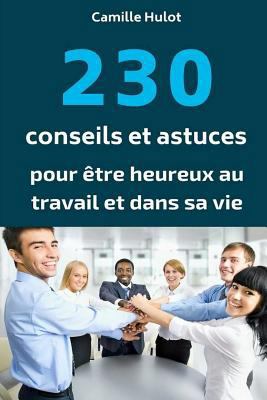 230 Conseils Et Astuces Pour 1549857096 Book Cover