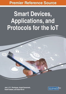 Smart Devices, Applications, and Protocols for ... 1522592237 Book Cover
