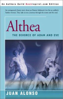 Althea: (The Divorce of Adam and Eve) 0595156622 Book Cover
