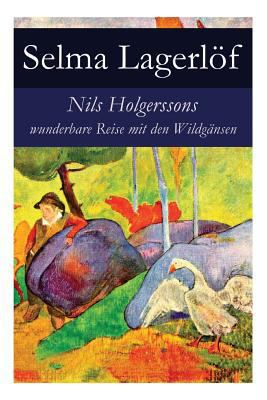 Nils Holgerssons wunderbare Reise mit den Wildg... [German] 8027314550 Book Cover