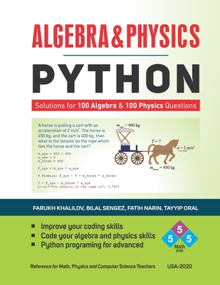 Algebra & Physics - Python: Python Solutions fo... B08FTTX3K9 Book Cover