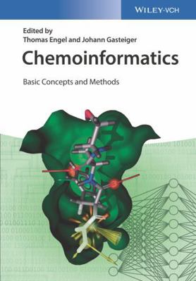 Chemoinformatics: Basic Concepts and Methods 3527331093 Book Cover