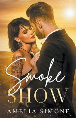 Smoke Show B0CKV17S25 Book Cover