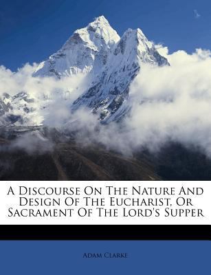 A Discourse on the Nature and Design of the Euc... 1175134139 Book Cover