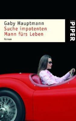 Suche impotenten Mann fürs Leben. (German Edition) [German] B0023TN09E Book Cover