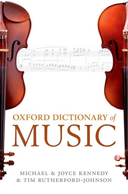 The Oxford Dictionary of Music 0199578109 Book Cover