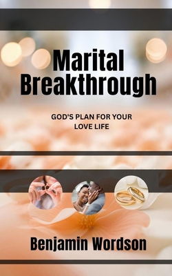 Marital Breakthrough B0F5X7828H Book Cover