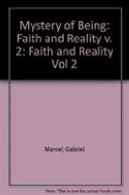 Mystery of Being: Faith and Reality 0819133116 Book Cover