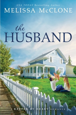 The Husband: A Marriage of Convenience Romance 1944777520 Book Cover