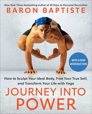 Journey Into Power: How to Sculpt Your Ideal Bo... 1668002108 Book Cover