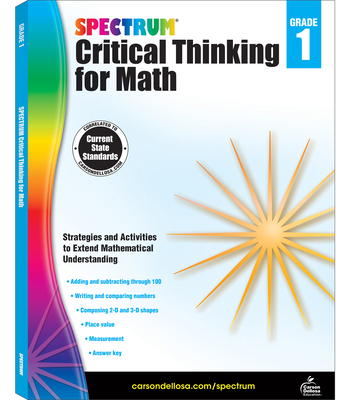 Spectrum Critical Thinking for Math, Grade 1: V... 1483835480 Book Cover