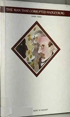 The Man That Corrupted Hadleyburg 0886820065 Book Cover