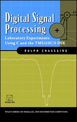 Digital Signal Processing: Laboratory Experimen... 0471293628 Book Cover