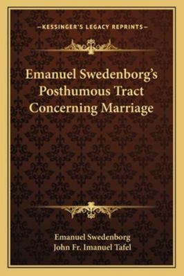 Emanuel Swedenborg's Posthumous Tract Concernin... 116307537X Book Cover