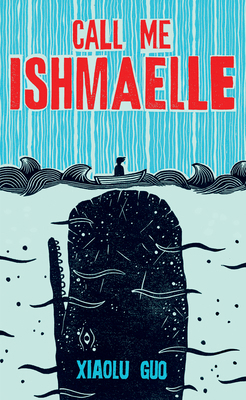 Call Me Ishmaelle 0802166490 Book Cover
