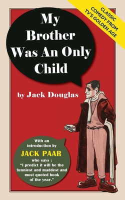 My Brother Was An Only Child 1635619211 Book Cover