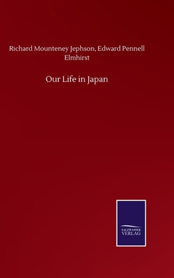 Our Life in Japan 3752501391 Book Cover