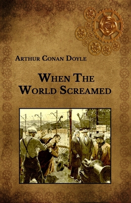 When The World Screamed B08WZH53D7 Book Cover