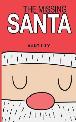 The Missing Santa 1541153707 Book Cover