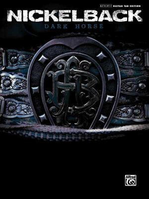 Nickelback -- Dark Horse: Authentic Guitar Tab 0739058835 Book Cover