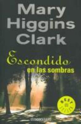 Escondido en las sombras (Spanish Edition) [Spanish] 8497939174 Book Cover