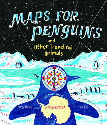 Maps for Penguins 168464450X Book Cover