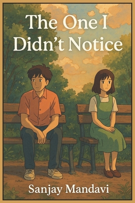 The One I Didn't Notice B0F43ZDYPD Book Cover