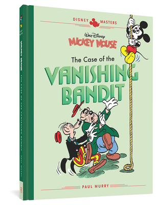 Walt Disney's Mickey Mouse: The Case of the Van... 1683961137 Book Cover