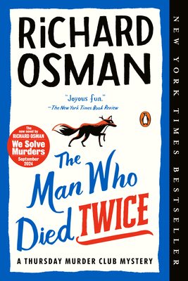 The Man Who Died Twice: A Thursday Murder Club ... 1984881019 Book Cover