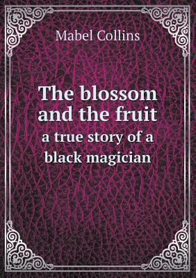 The blossom and the fruit a true story of a bla... 5518517696 Book Cover