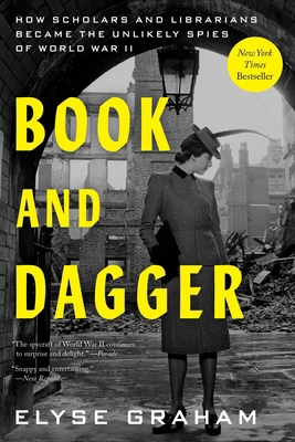 Book and Dagger: How Scholars and Librarians Be... 006328085X Book Cover