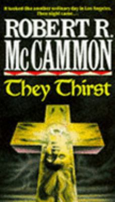 They Thirst 0751509272 Book Cover