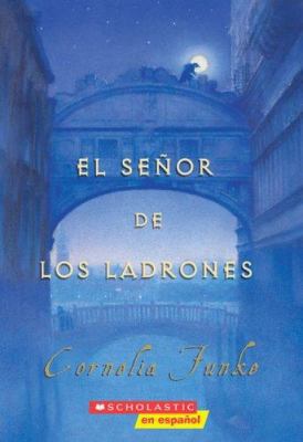 El Senor de los Ladrones [Spanish] 0545005175 Book Cover