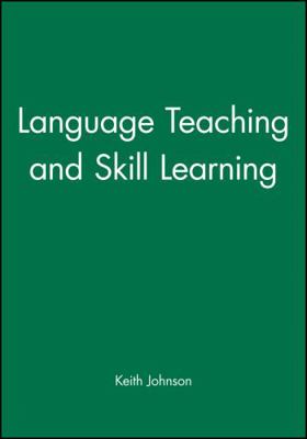 Language Teaching and Skill Learning 063116877X Book Cover