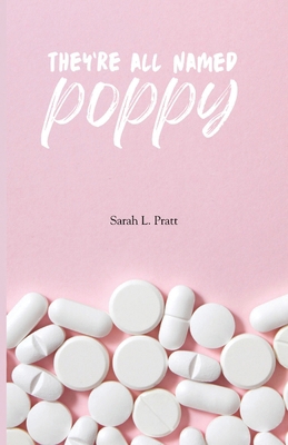 They're All Named Poppy 1990201210 Book Cover