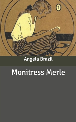 Monitress Merle B086PVRBFS Book Cover