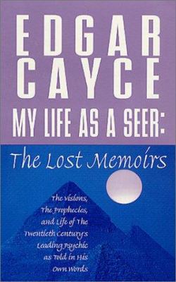 My Life as a Seer: The Lost Memoirs B008IXF0YC Book Cover