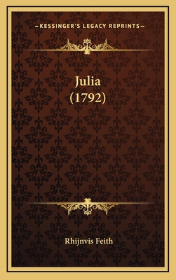 Julia (1792) [Dutch] 1167088832 Book Cover