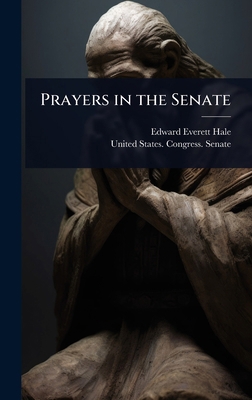 Prayers in the Senate 1023685507 Book Cover
