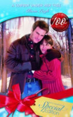 A Cowboy Under Her Tree 0263860884 Book Cover