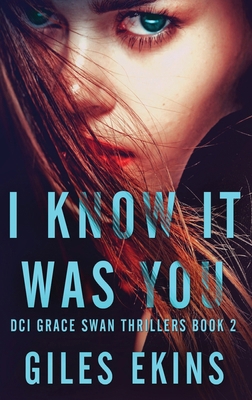 I Know It Was You [Large Print] 482412798X Book Cover